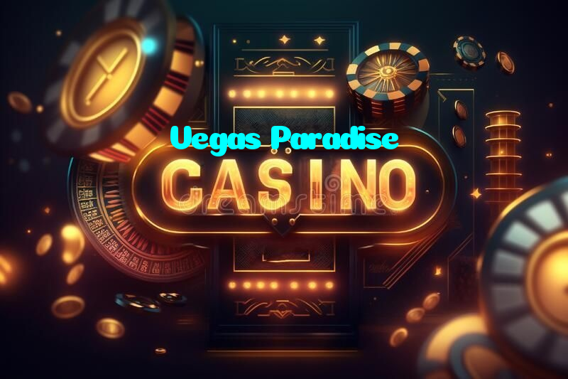 Vegas Paradise